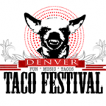 Denver Taco Festival Cerveza, Music and Tacos